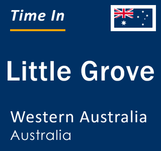 Current local time in Little Grove, Western Australia, Australia