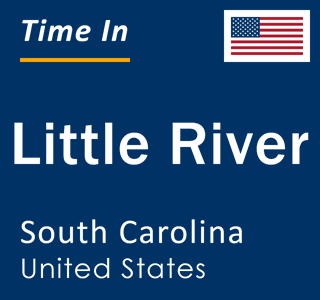 Current local time in Little River, South Carolina, United States