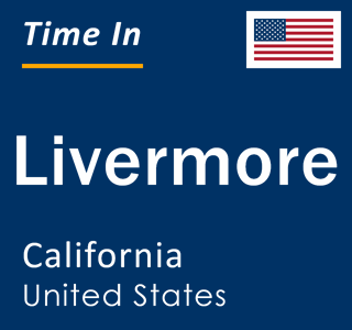 Current local time in Livermore, California, United States
