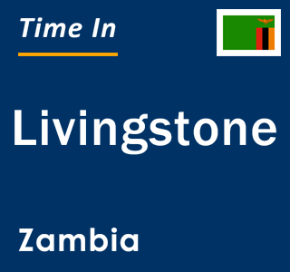 Current time in Livingstone, Zambia