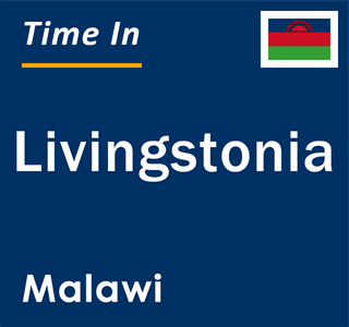 Current local time in Livingstonia, Malawi