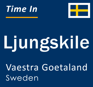 Current local time in Ljungskile, Vaestra Goetaland, Sweden
