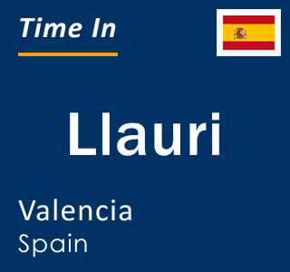 Current local time in Llauri, Valencia, Spain