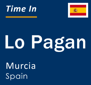 Current local time in Lo Pagan, Murcia, Spain