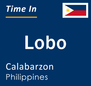 Current local time in Lobo, Calabarzon, Philippines