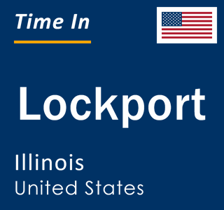 Current local time in Lockport, Illinois, United States