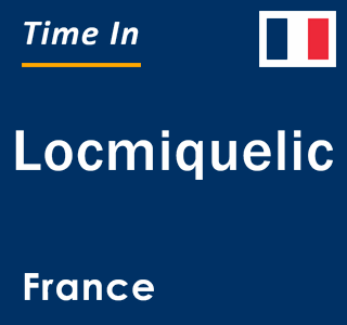 Current local time in Locmiquelic, France