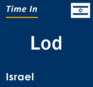 Current time in Lod, Israel