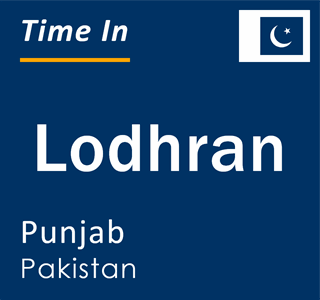 Current local time in Lodhran, Punjab, Pakistan
