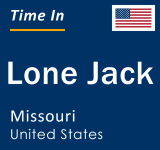 Current local time in Lone Jack, Missouri, United States