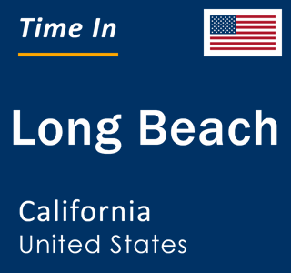 Current time in Long Beach, California, United States