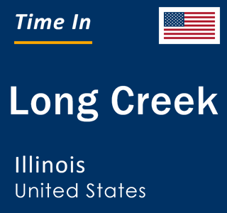 Current local time in Long Creek, Illinois, United States