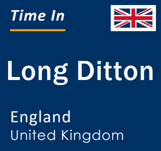 Current local time in Long Ditton, England, United Kingdom