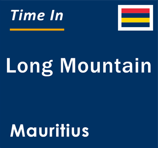 Current local time in Long Mountain, Mauritius