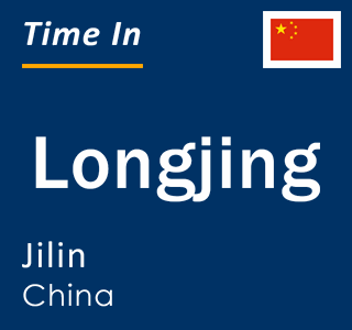 Current time in Longjing, Jilin, China