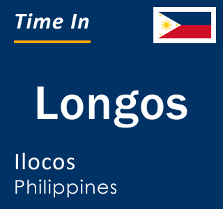 Current local time in Longos, Ilocos, Philippines