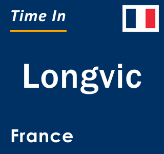 Current local time in Longvic, France