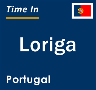 Current local time in Loriga, Portugal