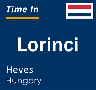 Current local time in Lorinci, Heves, Hungary