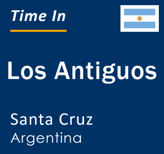 Current local time in Los Antiguos, Santa Cruz, Argentina