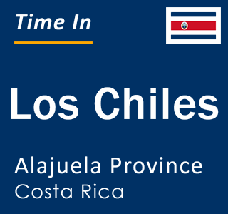 Current local time in Los Chiles, Alajuela Province, Costa Rica