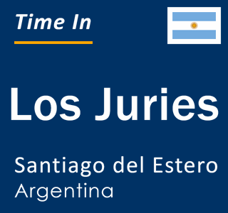 Current time in Los Juries, Santiago del Estero, Argentina