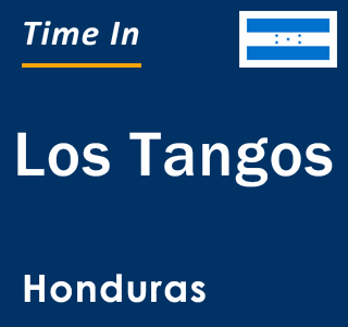 Current local time in Los Tangos, Honduras