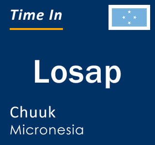 Current time in Losap, Chuuk, Micronesia