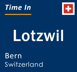 Current local time in Lotzwil, Bern, Switzerland