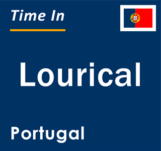 Current local time in Lourical, Portugal