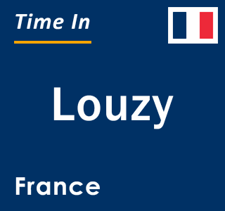 Current local time in Louzy, France