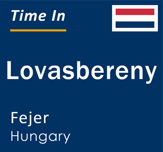 Current local time in Lovasbereny, Fejer, Hungary