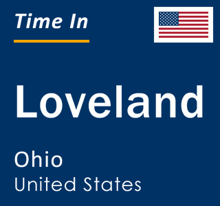 Current local time in Loveland, Ohio, United States