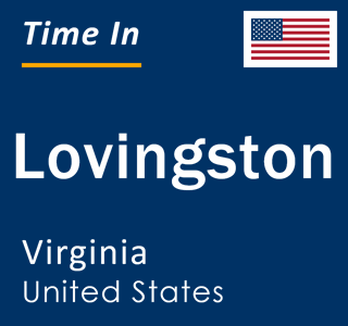 Current local time in Lovingston, Virginia, United States