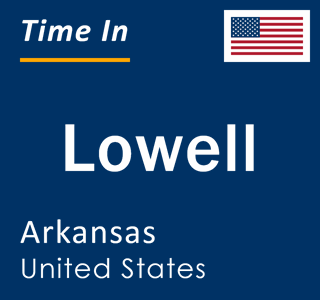Current time in Lowell, Arkansas, United States