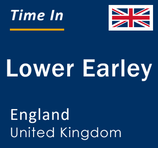 Current local time in Lower Earley, England, United Kingdom