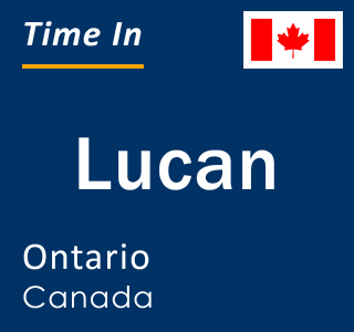 Current local time in Lucan, Ontario, Canada