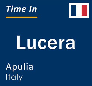 Current local time in Lucera, Apulia, Italy