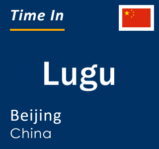 Current time in Lugu, Beijing, China