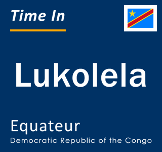 Current time in Lukolela, Equateur, Democratic Republic of the Congo