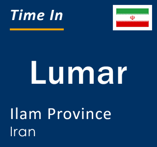 Current local time in Lumar, Ilam Province, Iran