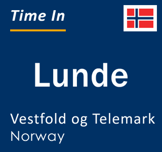 Current local time in Lunde, Vestfold og Telemark, Norway