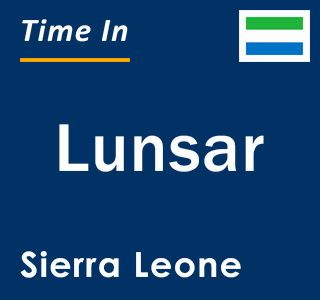 Current local time in Lunsar, Sierra Leone