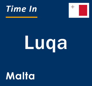 Current local time in Luqa, Malta