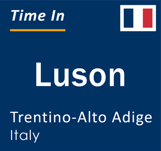 Current local time in Luson, Trentino-Alto Adige, Italy