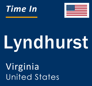 Current local time in Lyndhurst, Virginia, United States