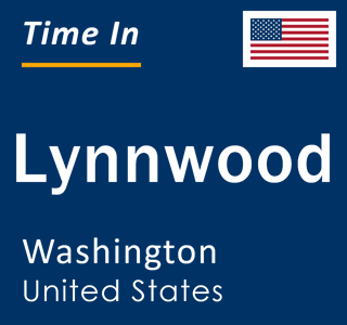 Current local time in Lynnwood, Washington, United States