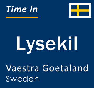 Current local time in Lysekil, Vaestra Goetaland, Sweden
