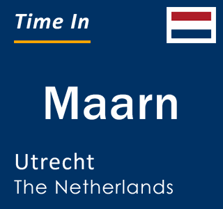 Current local time in Maarn, Utrecht, The Netherlands