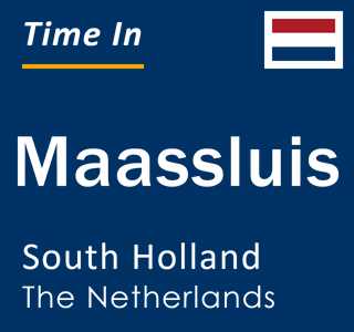 Current local time in Maassluis, South Holland, The Netherlands